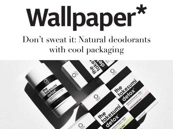 Wallpaper Press Hit - Don't Sweat It: Natural Deodorants with cool packaging